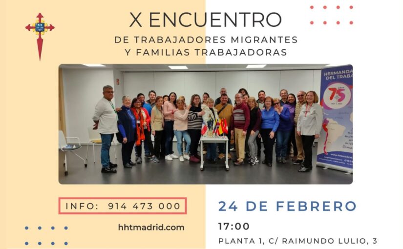 X Encuentro de Trabajadores Migrantes y Familias