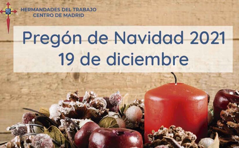D. Juan Carlos Antona Gacituaga, Pregonero de Navidad 2021 en HHT Madrid el 19 de diciembre