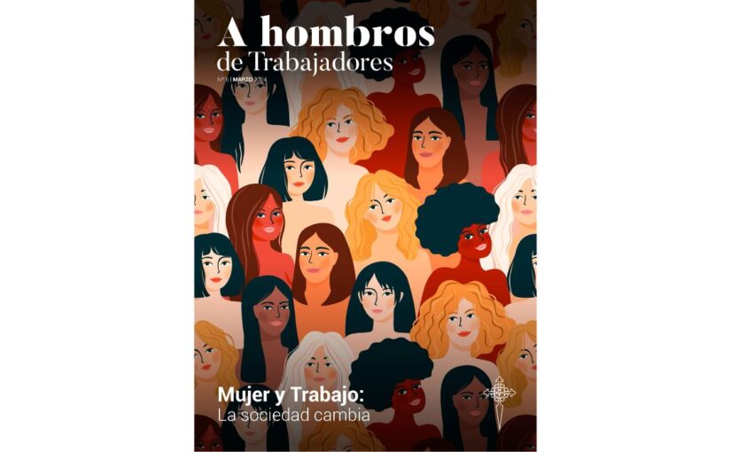 Revista A HOMBROS DE TRABAJADORES marzo 2024