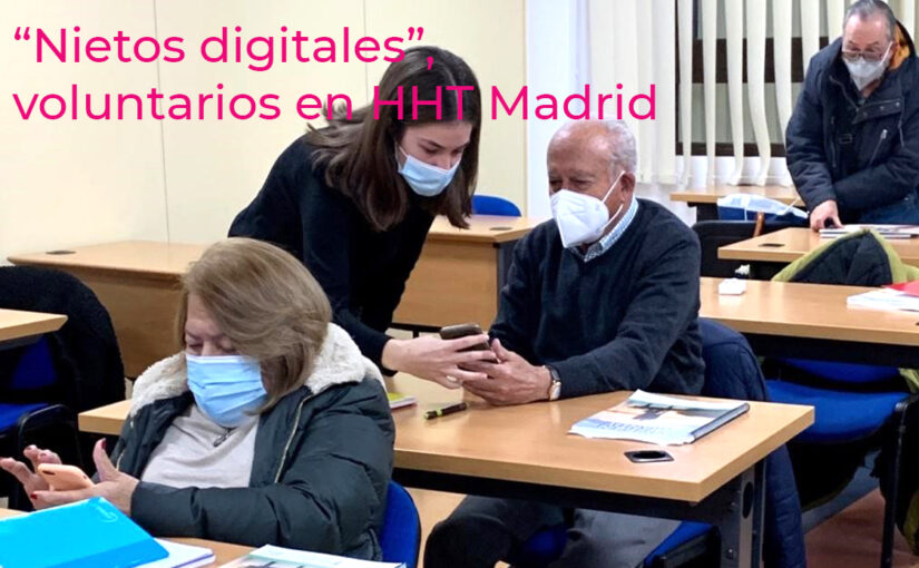 “Nietos digitales”, proyecto de Voluntariado de HHT Madrid