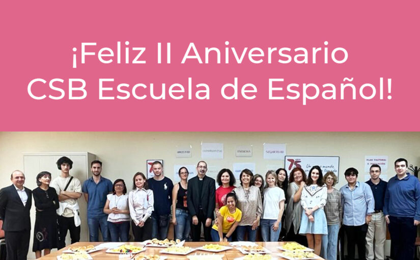 II Aniversario del CSB Escuela de Español