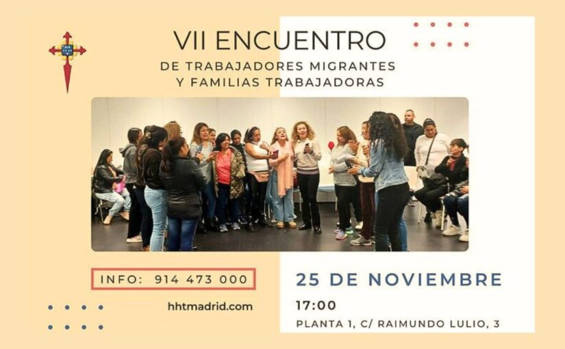 VII Encuentro de Trabajadores Migrantes y Familias
